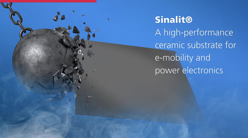 CERAMTEC LAUNCHES CERAMIC SUBSTRATE SINALIT SI3N4